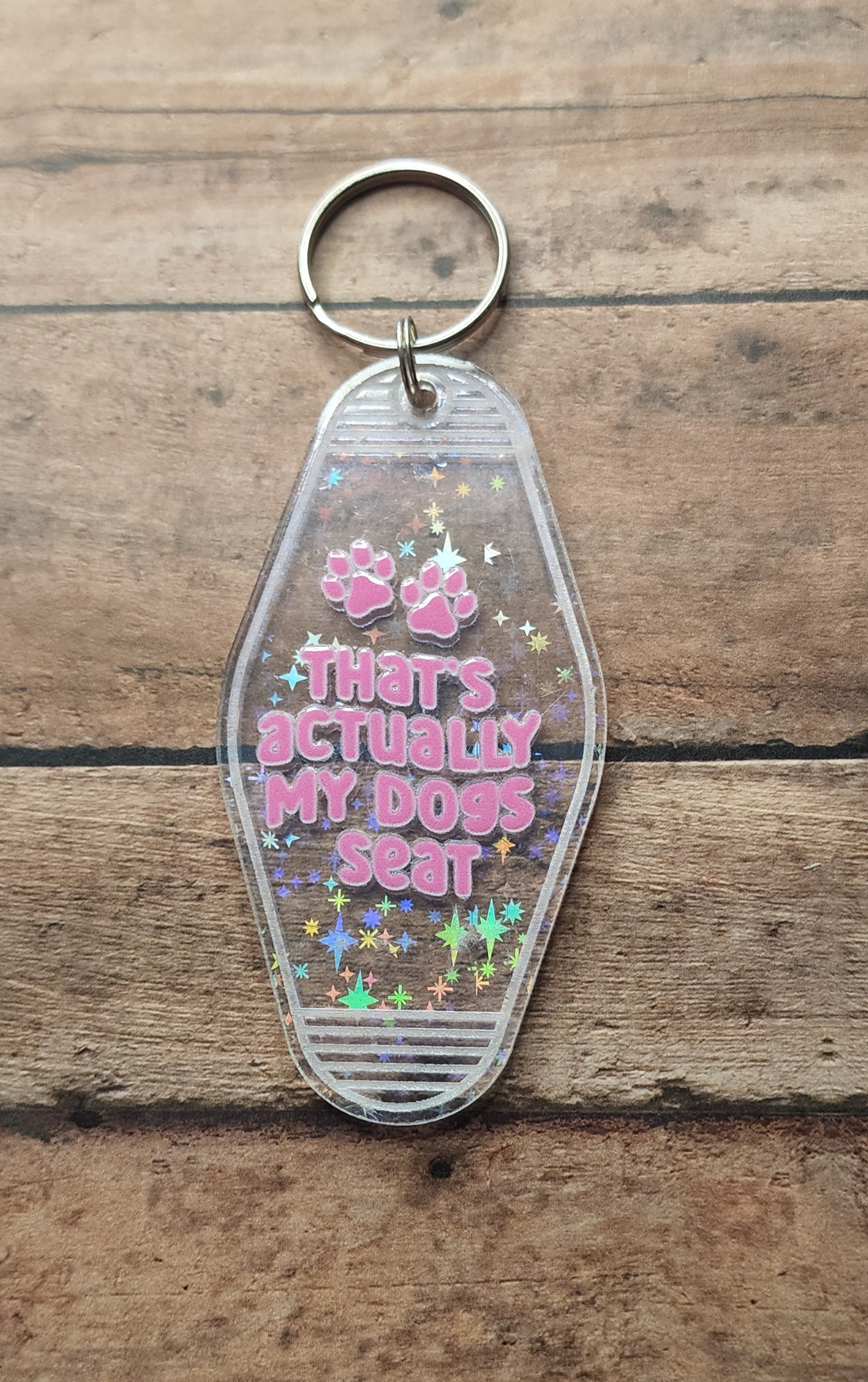 That's Actually My Dog's Seat Motel Key Tag | Glitter Acrylic Motel Keychain