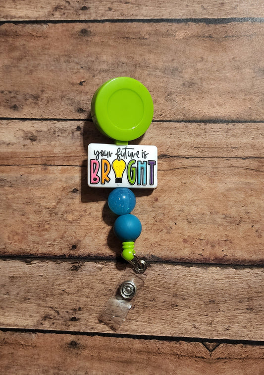 Teacher Silicone Bead Badge Reel | "Your Future is Bright" Charm | Motivational Classroom Badge Holder