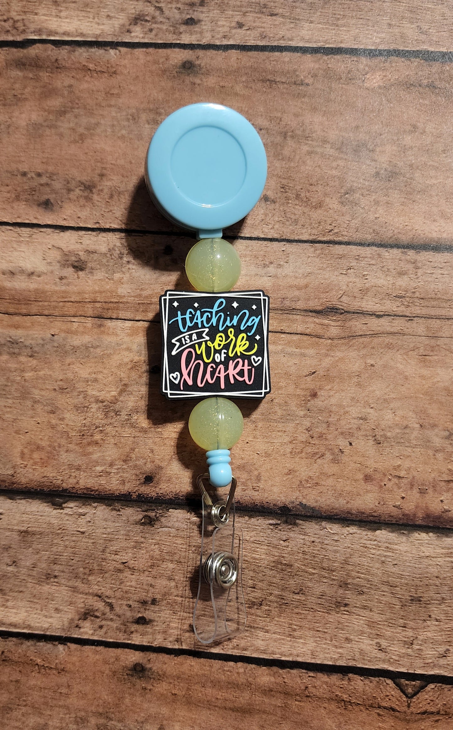 Teaching is a Work of Heart Silicone Bead Badge Reel | Inspirational Teacher Badge Reel