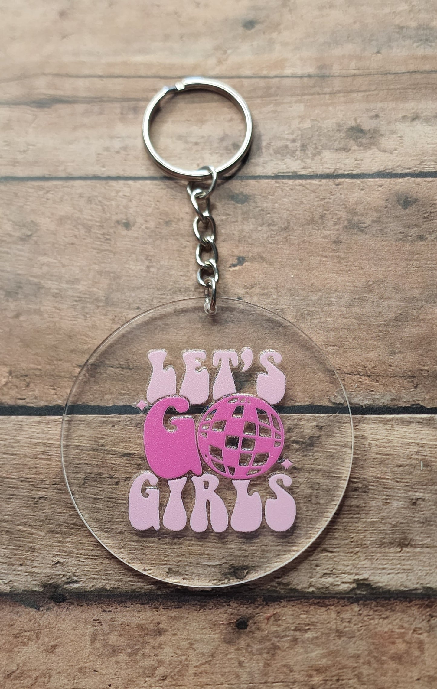 Let's Go Girls Round Key Tag | Pink Disco Ball Acrylic Round Keychain