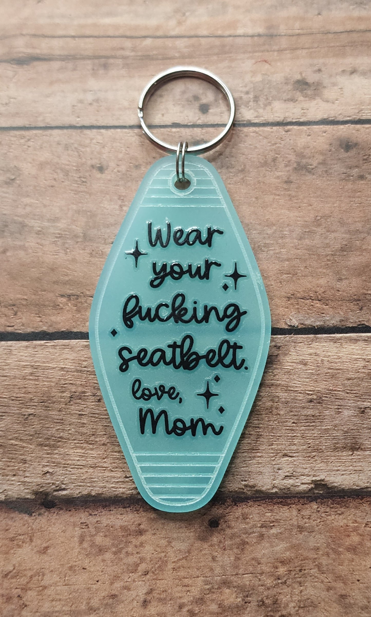 Wear Your Seatbelt Motel Key Tag