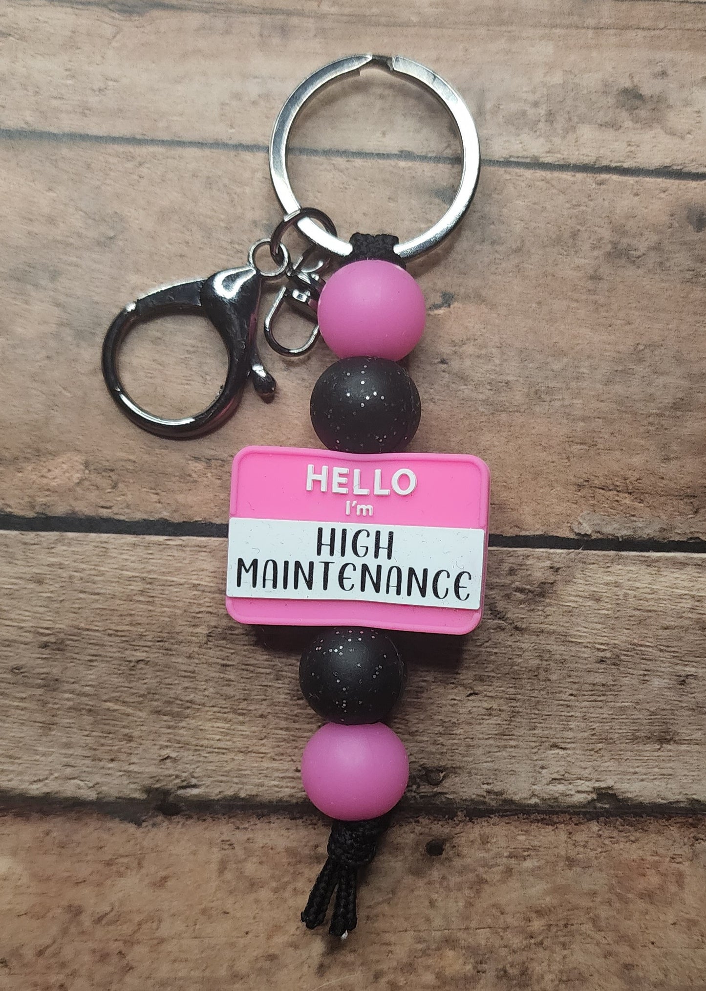 High Maintenance Mini Keychain