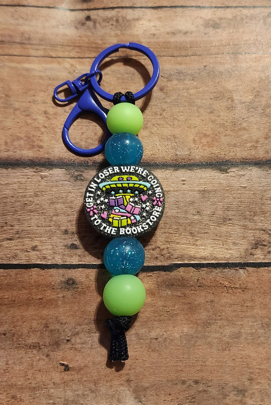 Get in Loser, We're Going to the Bookstore | Silicone Beaded Mini Keychain